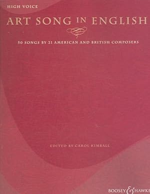 Seller image for Art Song in English : High Voice: 50 Songs by 21 American and British Composers for sale by GreatBookPrices