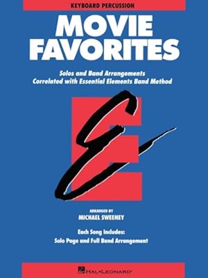 Seller image for Essential Elements Movie Favorites : Keyboard Percussion for sale by GreatBookPrices