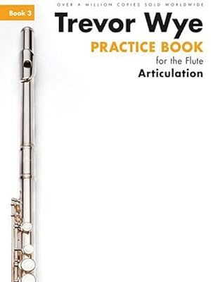 Immagine del venditore per Practice for the Flute : Book 3: Articulation venduto da GreatBookPrices