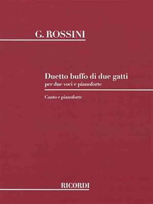 Seller image for Duetto buffo di due gatti : Per due voci e pianoforte: Canto e pianoforte -Language: Italian for sale by GreatBookPrices