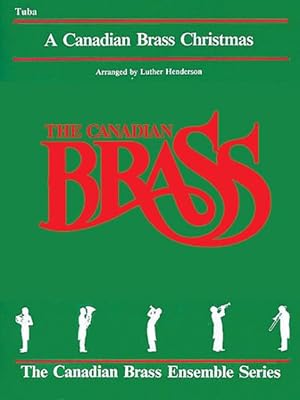 Imagen del vendedor de Canadian Brass Christmas : Tuba (B.C.) a la venta por GreatBookPrices