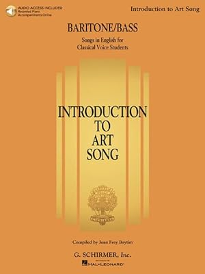 Imagen del vendedor de Introduction to Art Song for Baritone/Bass : Songs in English for Classical Voice Students With Downloadable Audio a la venta por GreatBookPrices