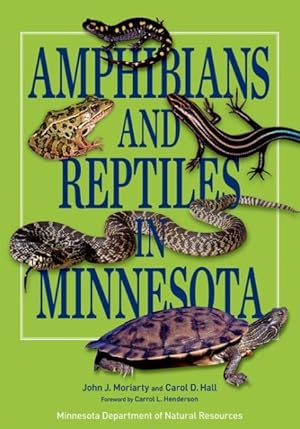 Imagen del vendedor de Amphibians and Reptiles in Minnesota a la venta por GreatBookPrices