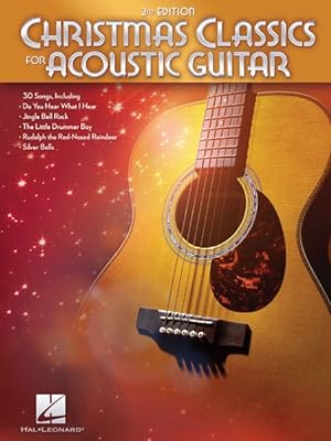 Immagine del venditore per Christmas Classics for Acoustic Guitar venduto da GreatBookPrices