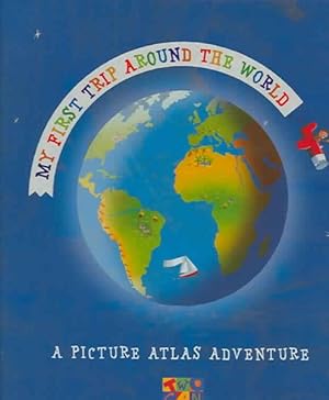 Image du vendeur pour My First Trip Around The World mis en vente par GreatBookPrices