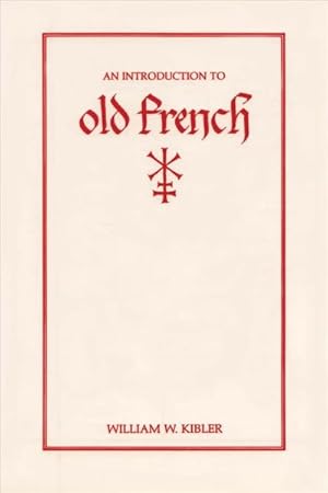 Imagen del vendedor de Introduction to Old French a la venta por GreatBookPricesUK