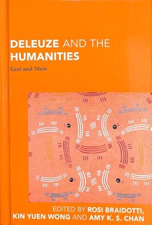 Bild des Verkufers fr Deleuze and the Humanities : East and West zum Verkauf von GreatBookPricesUK