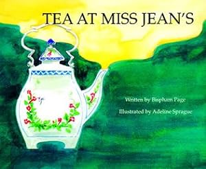 Seller image for Tea at Miss Jean's for sale by GreatBookPricesUK