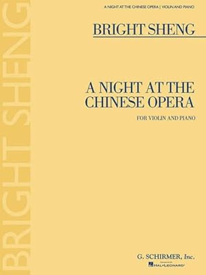 Imagen del vendedor de Bright Sheng - A Night at the Chinese Opera : For Violin and Piano a la venta por GreatBookPrices