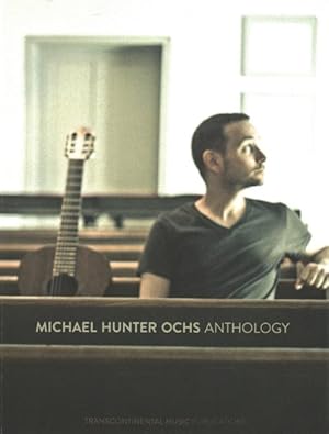 Seller image for Michael Hunter Ochs Anthology for sale by GreatBookPrices