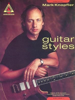 Image du vendeur pour Mark Knopfler Guitar Styles mis en vente par GreatBookPrices