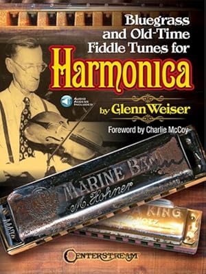 Seller image for Bluegrass and Old-Time Fiddle Tunes for Harmonica : Includes Downloadable Audio for sale by GreatBookPrices
