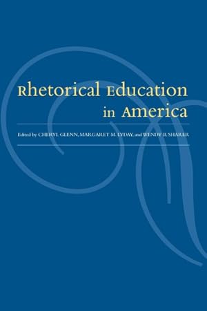 Seller image for Rhetorical Education in America for sale by GreatBookPricesUK