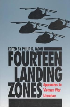 Seller image for Fourteen Landing Zones : Approaches to Vietnam War Literature for sale by GreatBookPricesUK