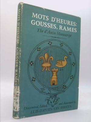 Image du vendeur pour Mots d'Heures: Gousses, Rames: The d'Antin Manuscript (1967-01-01) mis en vente par ThriftBooksVintage