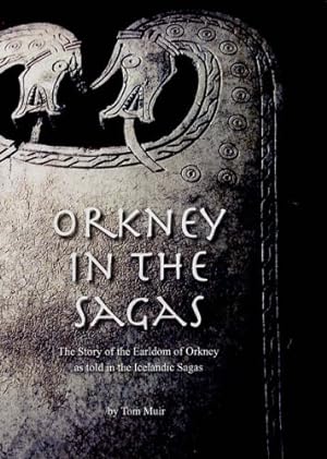Seller image for Orkney in the Sagas for sale by WeBuyBooks