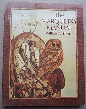 Seller image for The Marquetry Manual for sale by K Books Ltd ABA ILAB