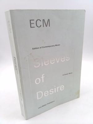 Seller image for Ecm Sleeves of Desire for sale by ThriftBooksVintage