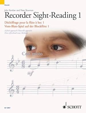 Seller image for Recorder Sight-Reading 1 : Dechiffrage Pour La Flute a Bec 1 / Vom-blatt-spiel Auf Der Blockflote 1 for sale by GreatBookPrices