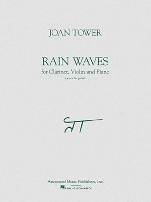 Image du vendeur pour Rain Waves for Clarinet, Violin and Piano mis en vente par GreatBookPrices