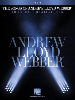 Immagine del venditore per Songs of Andrew Lloyd Webber : 40 of His Greatest Hits: Flute venduto da GreatBookPrices