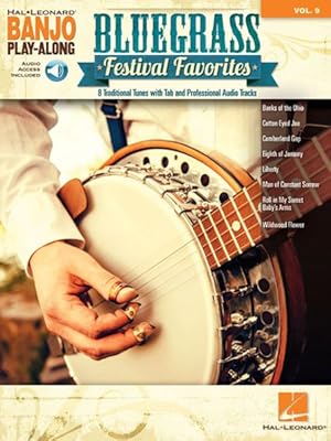 Bild des Verkufers fr Bluegrass Festival Favorites : Banjo Play-along - Includes Downloadable Audio zum Verkauf von GreatBookPrices