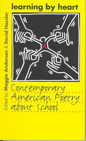 Imagen del vendedor de Learning by Heart : Contemporary American Poetry About School a la venta por GreatBookPrices