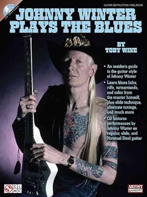 Imagen del vendedor de Johnny Winter Plays the Blues a la venta por GreatBookPrices