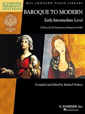 Immagine del venditore per Baroque to Modern, Early Intermediate Level : 29 Pieces by 20 Composers in Progressive Order venduto da GreatBookPrices