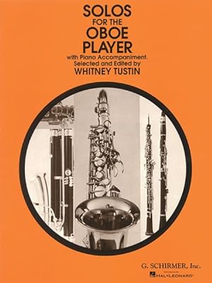 Immagine del venditore per Solos for the Oboe Player : For Oboe & Piano venduto da GreatBookPrices