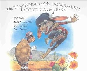 Seller image for Tortoise and the Jackrabbit / La Tortuga Y La Liebre for sale by GreatBookPrices