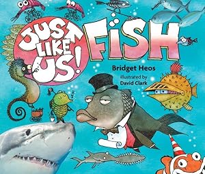 Seller image for Just Like Us! Fish for sale by GreatBookPrices