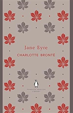 Imagen del vendedor de Jane Eyre: Charlotte Brontë (The Penguin English Library) a la venta por WeBuyBooks 2