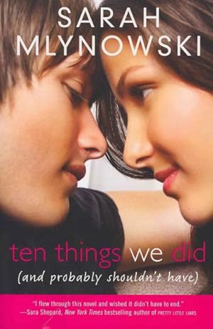 Imagen del vendedor de Ten Things We Did : And Probably Shouldn't Have a la venta por GreatBookPrices