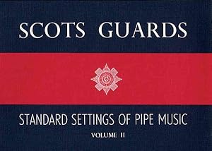 Imagen del vendedor de Scots Guards : Standard Settings of Pipe Music a la venta por GreatBookPrices