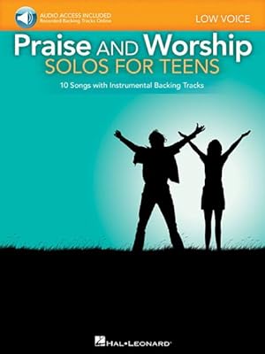 Seller image for Praise and Worship Solos for Teens : 10 Songs with Instrumental Backing Tracks: Low Voice for sale by GreatBookPrices