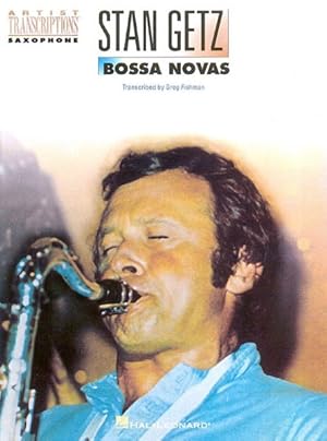 Imagen del vendedor de Stan Getz - Bossa Novas : Tenor Saxophone a la venta por GreatBookPrices
