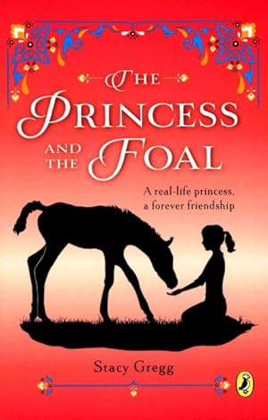 Seller image for Princess and the Foal for sale by GreatBookPrices