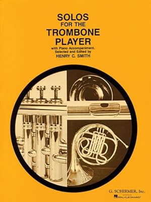 Seller image for Solos for the Trombone Player With Piano Accompaniment for sale by GreatBookPrices