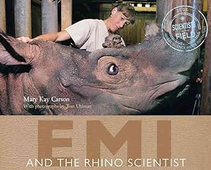 Seller image for Emi and the Rhino Scientist for sale by GreatBookPrices