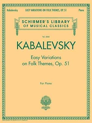 Image du vendeur pour Easy Variations on Folk Themes, Op. 51 mis en vente par GreatBookPrices
