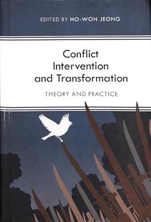 Bild des Verkufers fr Conflict Intervention and Transformation : Theory and Practice zum Verkauf von GreatBookPrices