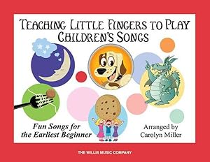 Seller image for Teaching Little Fingers to Play Children's Songs for sale by GreatBookPrices