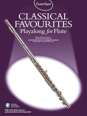 Imagen del vendedor de Classical Favourites : Playalong for Flute Book a la venta por GreatBookPrices