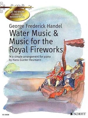 Immagine del venditore per Water Music & Music for the Royal Fireworks : In a Simple Arrangement for Piano venduto da GreatBookPrices