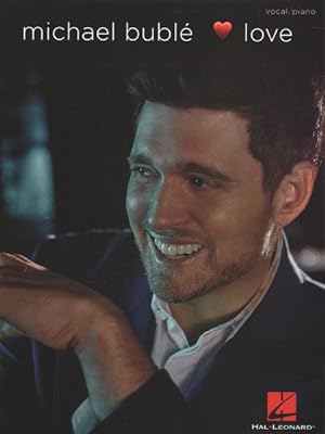 Seller image for Michael Buble Love : Vocal / Piano for sale by GreatBookPrices