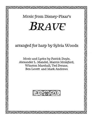 Imagen del vendedor de Music From Disney-Pixar's Brave : Arranged for Harp by Sylvia Woods a la venta por GreatBookPrices