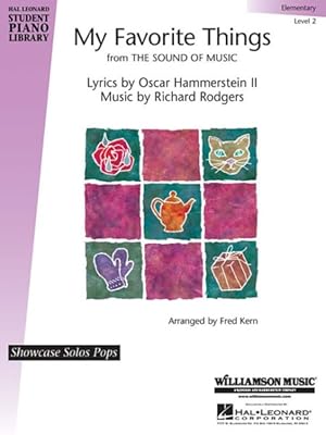 Seller image for My Favorite Things : Hal Leonard Student Piano Library Showcase Solos Pops Level 2 Elementary for sale by GreatBookPrices