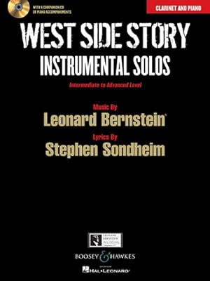 Image du vendeur pour West Side Story Instrumental Solos : Clarinet and Piano: Intermediate to Advanced Level mis en vente par GreatBookPrices