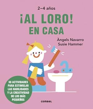 Seller image for Al loro! En casa -Language: Spanish for sale by GreatBookPrices